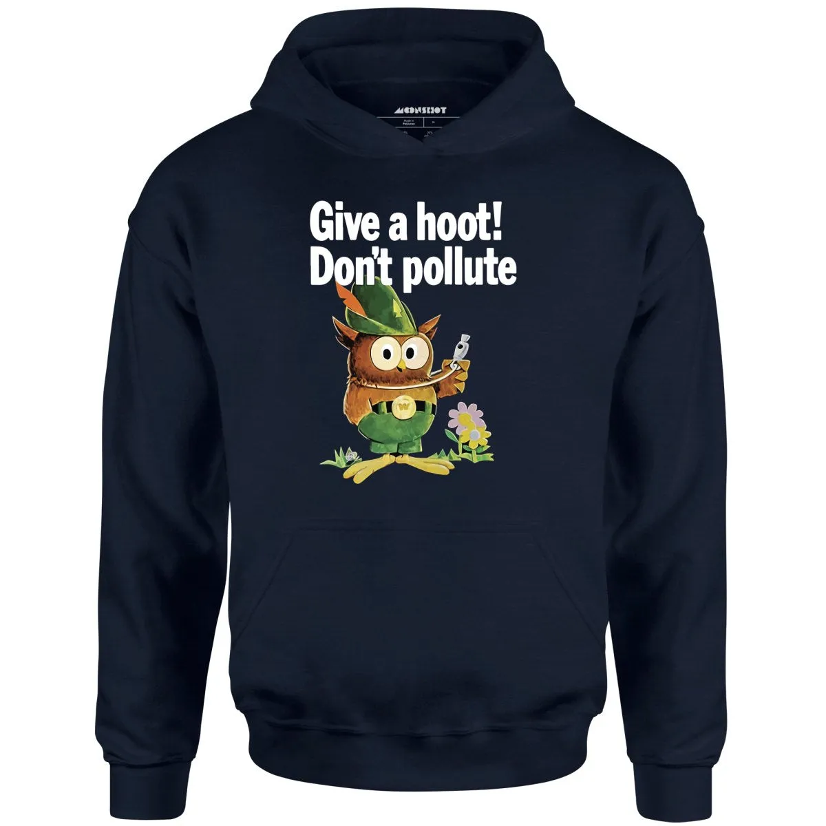 Give a Hoot Don't Pollute - Woodsy Owl Retro - Unisex Hoodie