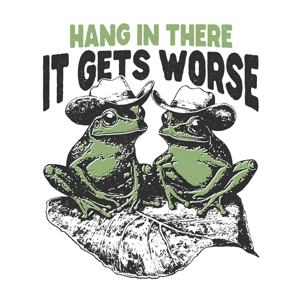 Hang in there