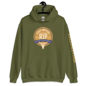 Yellowstone Keep Moving Unless You Are RIP Hooded Sweatshirt